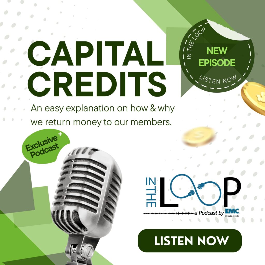 Capital Credits – A Return of $4 Million to our Members